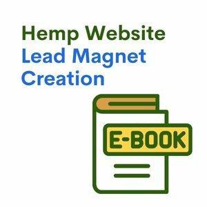 Hemp Website Lead Magnet Creation Service