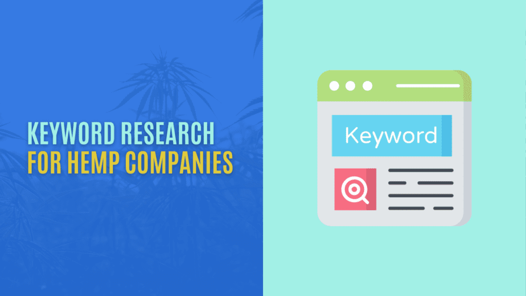 Keyword Research for Hemp and CBD Companies
