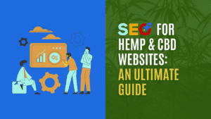 SEO-for-Hemp-CBD-Websites-Ultimate-Guide