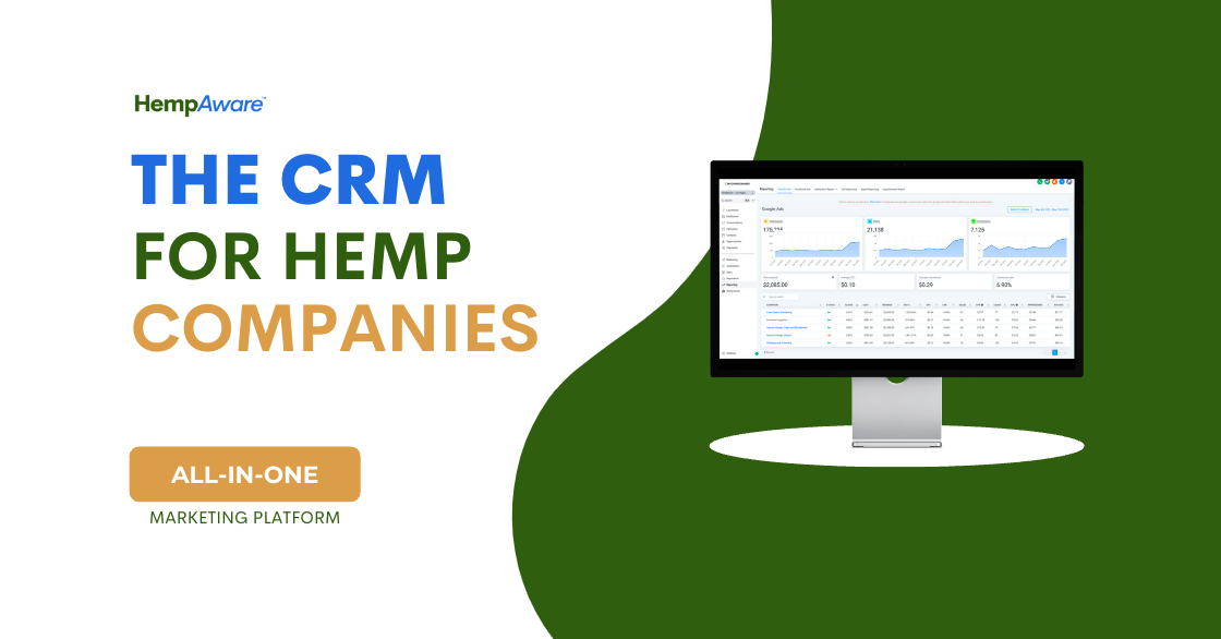 The CRM for Hemp Companies ALL-IN-ONE Marketing Platform