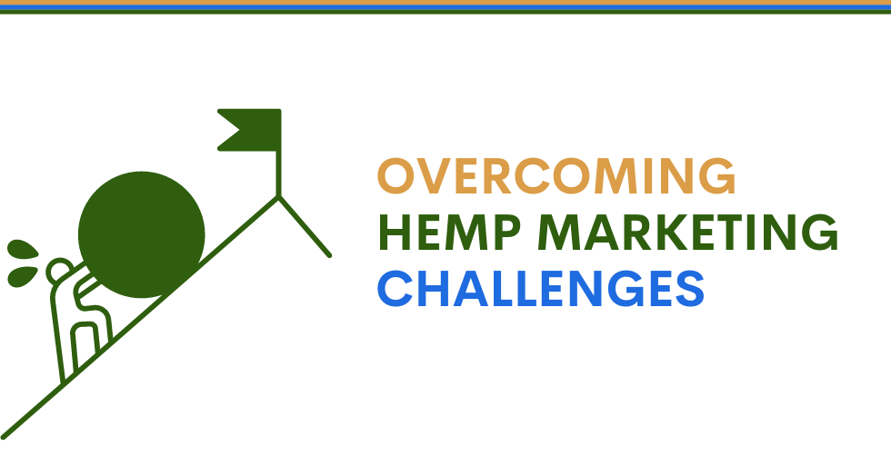 Overcoming Hemp Marketing Challenges