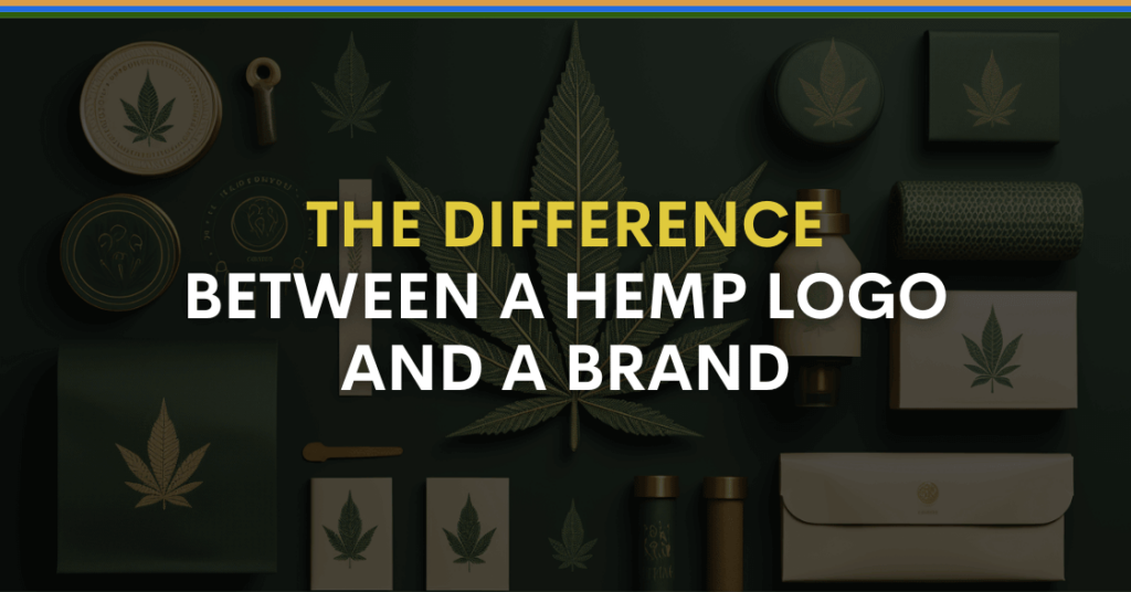 THE DIFFERENCE BETWEEN A HEMP LOGO AND A BRAND