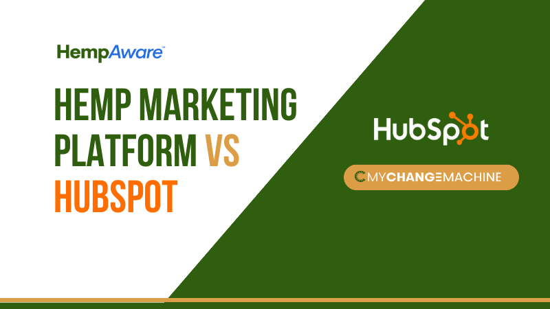 Hemp Marketing Platform vs HubSpot