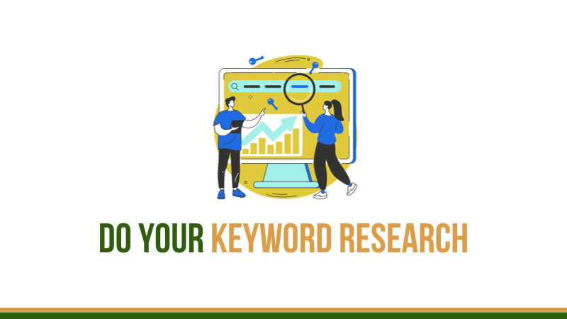 DO YOUR KEYWORD RESEARCH