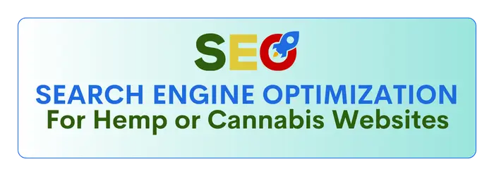 Hemp Search Engine Optimization (SEO)