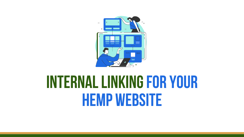 Internal Linking For Your hemp website