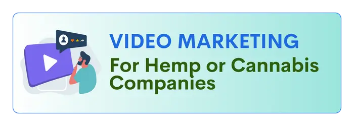 Hemp Video Marketing