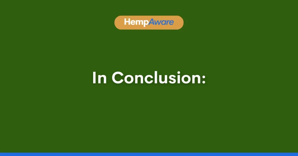 In Conclusion Hemp Branding Strategy and Marketing