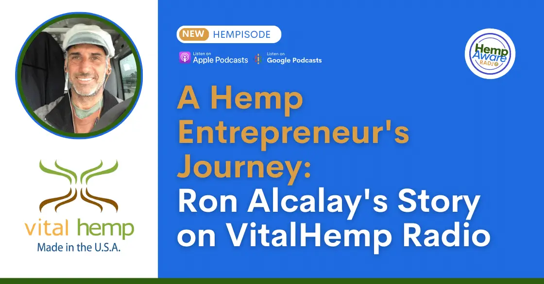 A Hemp Entrepreneur's Journey: Ron Alcalay's Story on VitalHemp Clothing Company