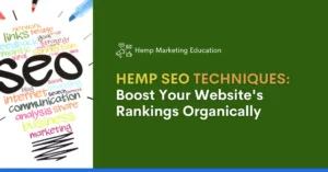 Hemp SEO Techniques Boost Your Website's Rankings Organically