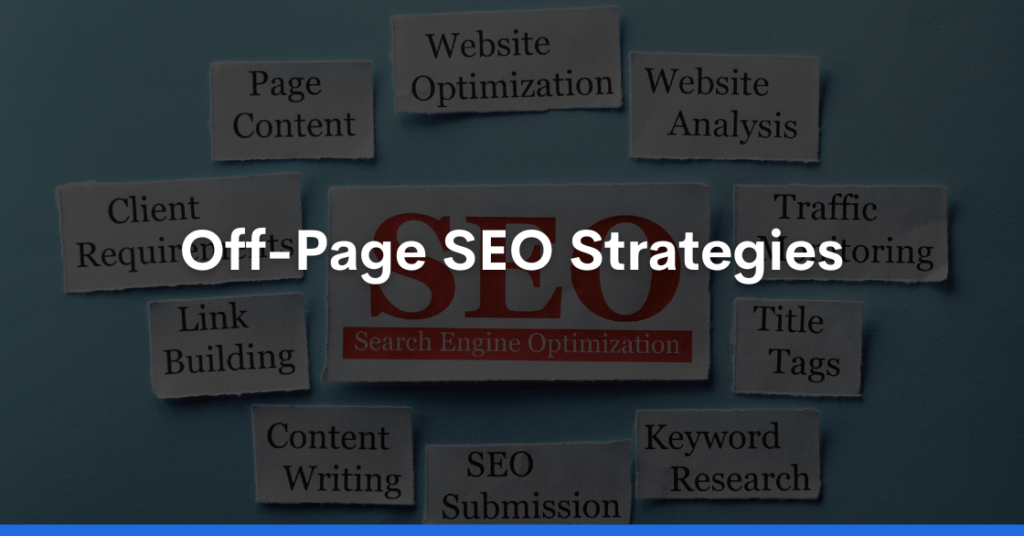 Off-Page SEO Strategies