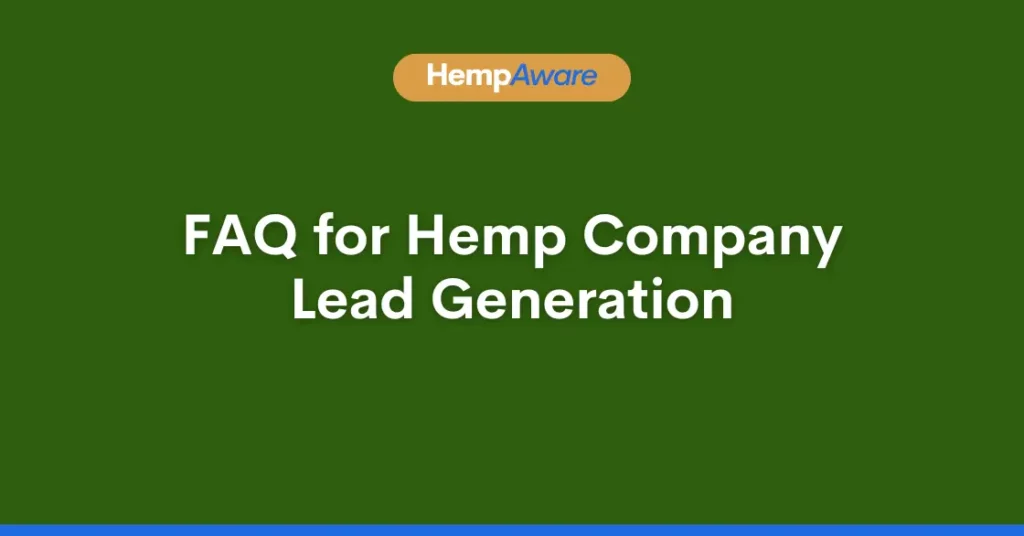 FAQ for Hemp Lead Generation