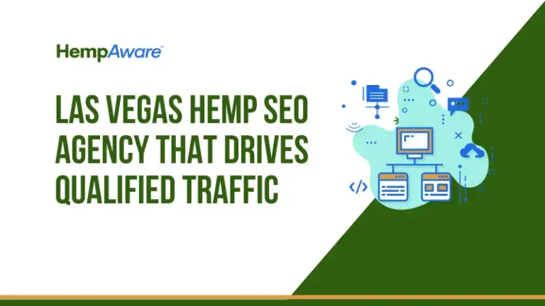 Las Vegas Hemp SEO Agency That Drives Qualified Traffic